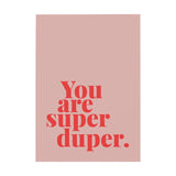 Tadah - Karte You are super duper